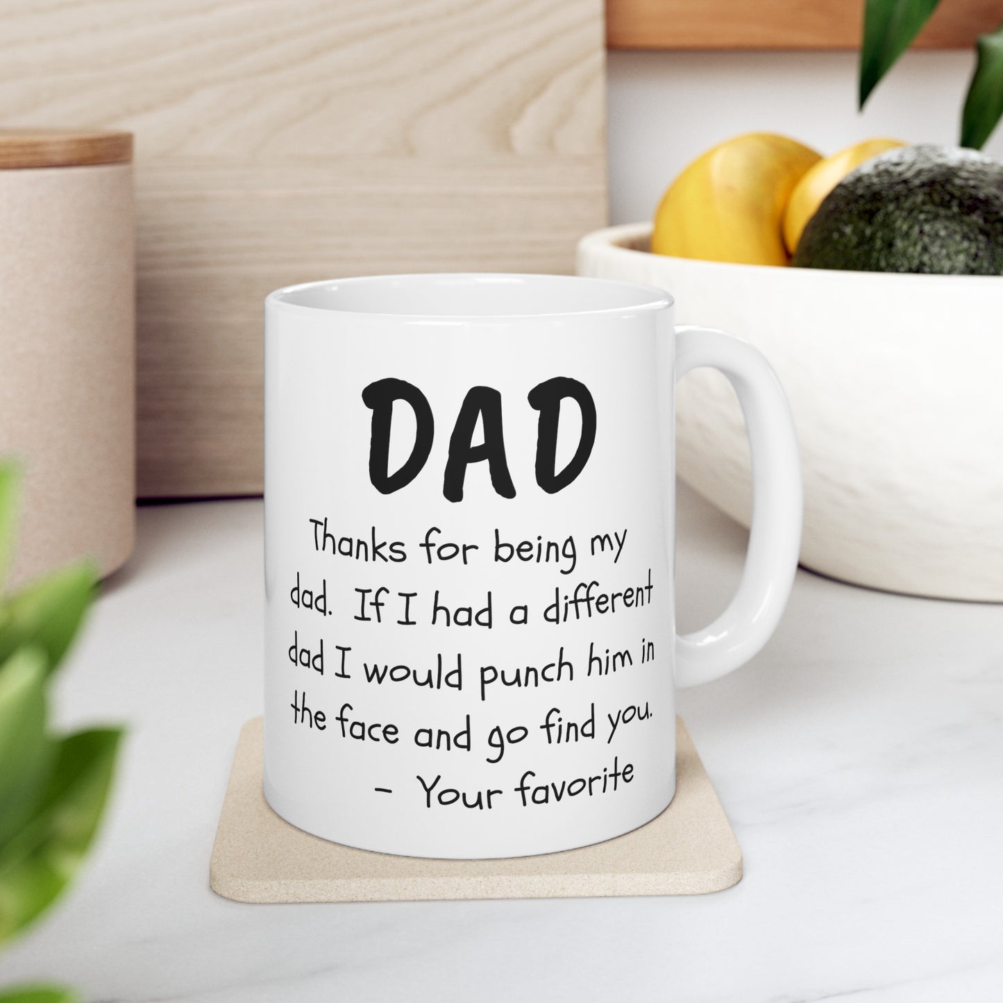 To My Dad | Ceramic Mug 11oz