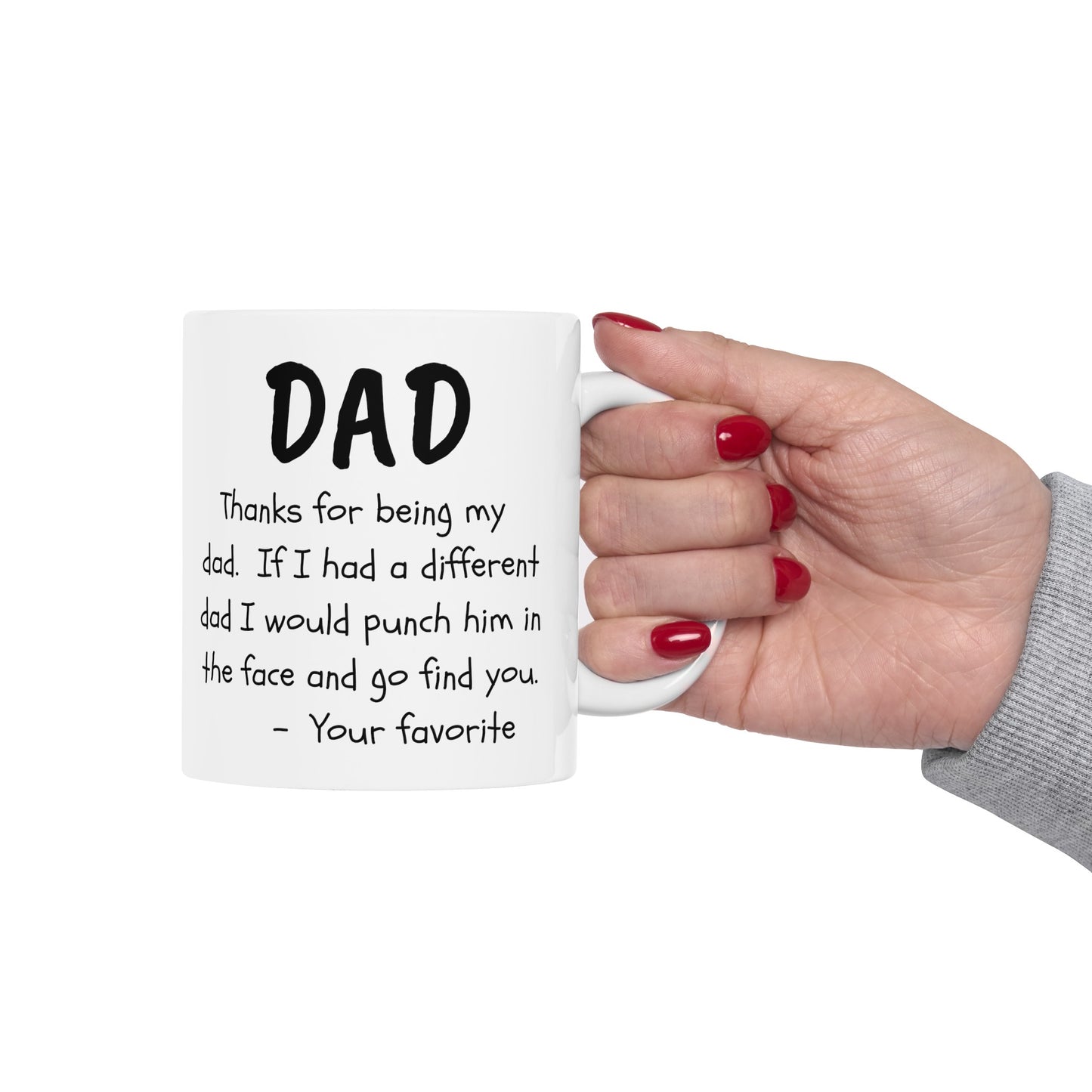 To My Dad | Ceramic Mug 11oz