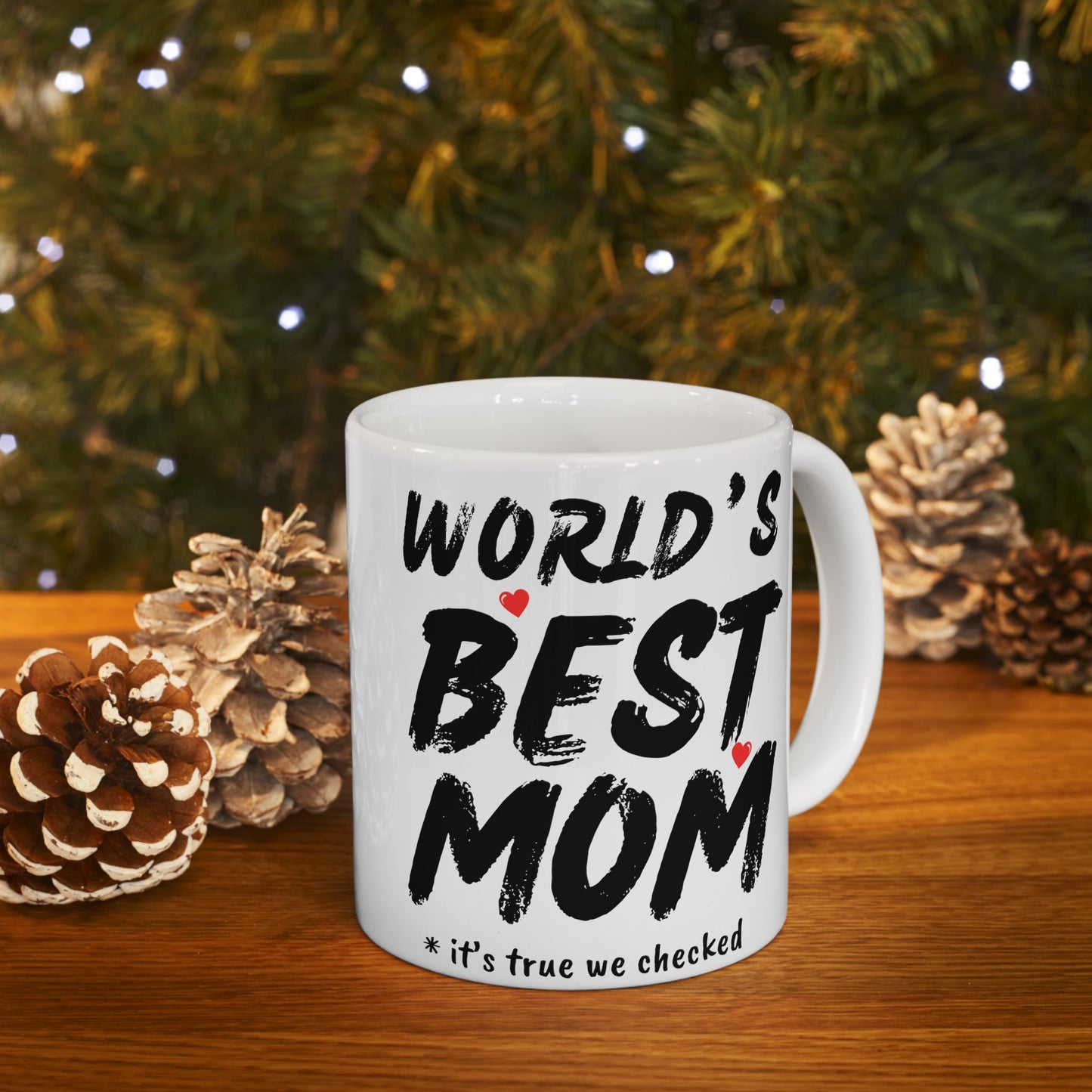 To My Mom | Ceramic Mug 11oz